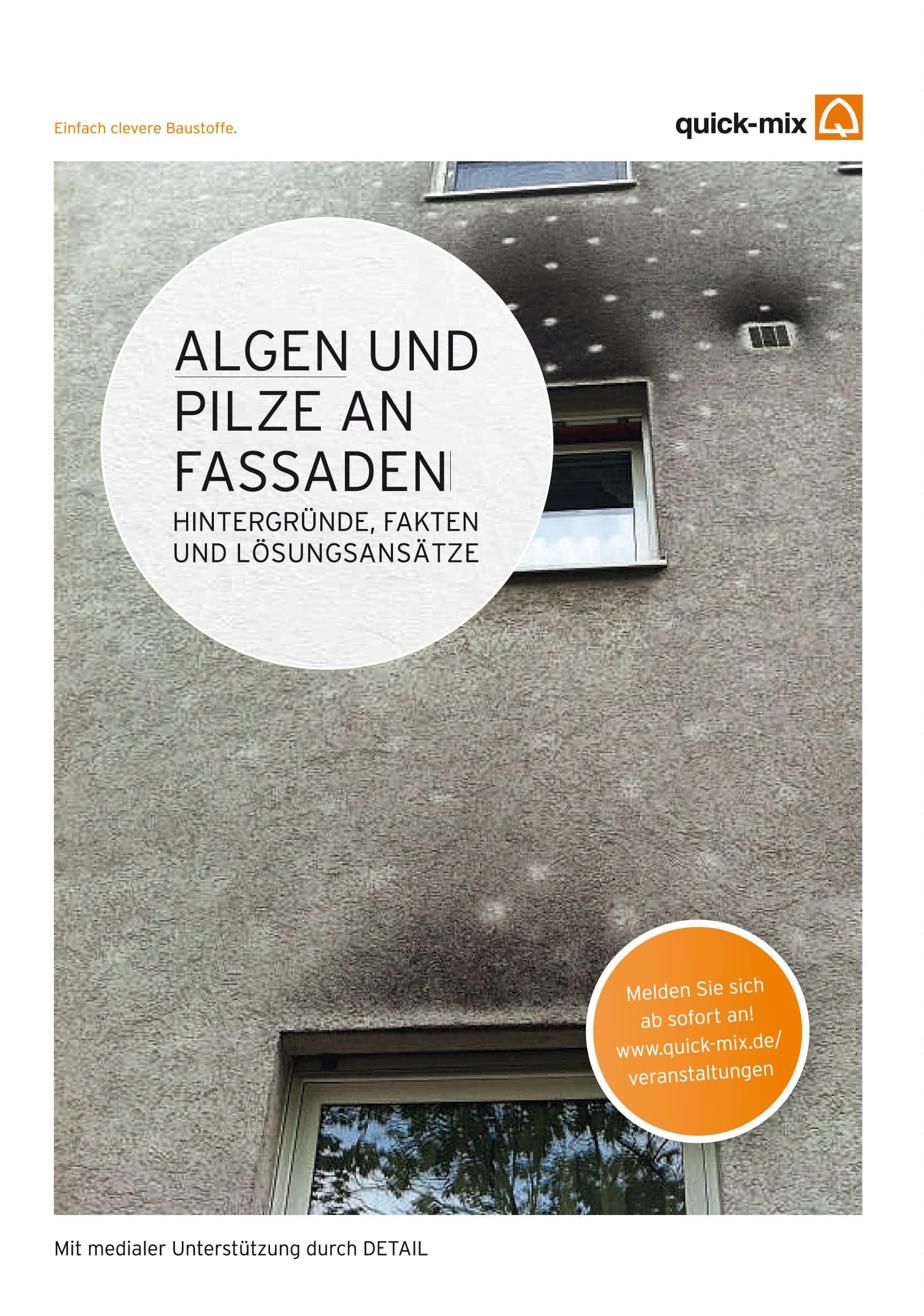 Seminarreihe "Algen und Pilze an der Fassade" der quick-mix Gruppe