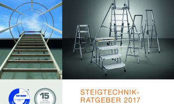 Top informiert über Steigtechnik mit Grips: Der neue Steigtechnik-Ratgeber 2017 mit 194 Seiten